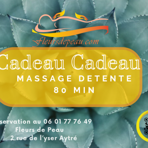 bon cadeau pour 80 minutes de massages et soins détente